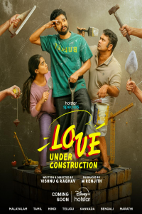 Download Love Under Construction (2025) (Season 1) Hindi {Hotstar Specials Series} {4K} WEB-DL || 480p [100MB]  || 720p [300MB] || 1080p [600MB]